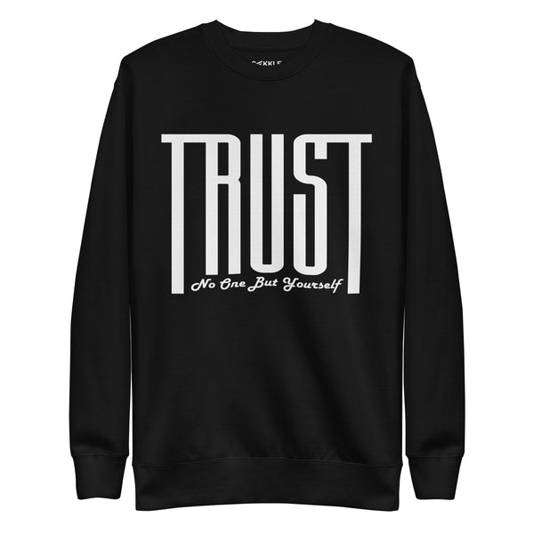 Trust Sweatshirt